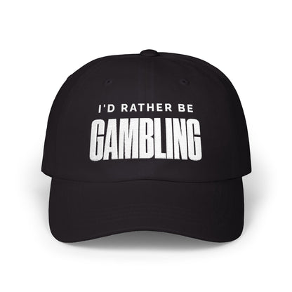 I'd Rather Be Gambling